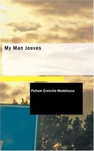 P. G. Wodehouse: My Man Jeeves (Paperback, BiblioBazaar)