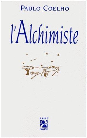 Paulo Coelho: L'alchimiste (French language, 1994)