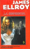 James Ellroy: L.A. confidential (Paperback, Spanish language, Ediciones B)