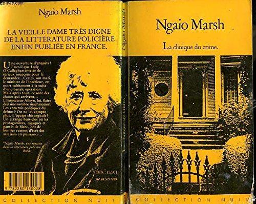 Ngaio Marsh: La Clinique du crime (French language, 1984)