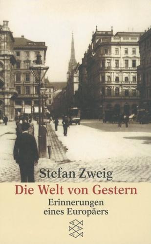 Stefan Zweig: Die Welt von Gestern (Paperback, German language, 1981, Fischer Taschenbuch)