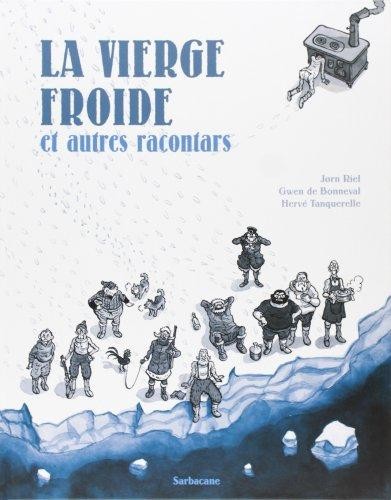 La vierge froide (2009, Sarbacane)