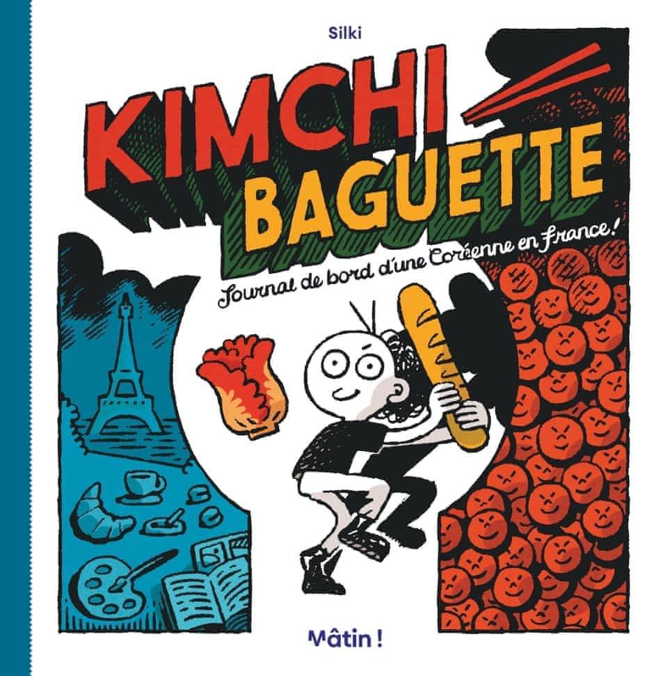 Silki: Kimchi Baguette (French language, 2023, Dargaud)