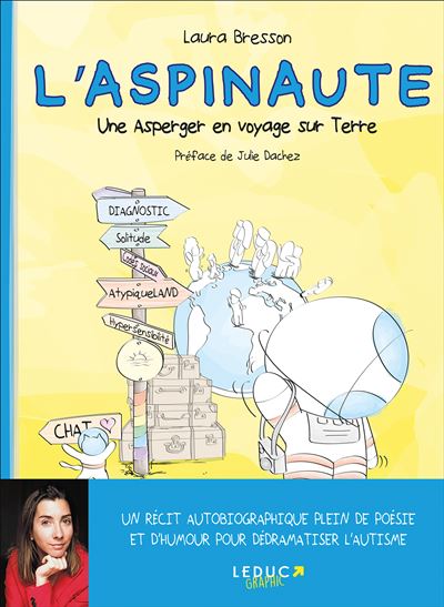 Laura Bresson: L'aspinaute : une Asperger en voyage sur Terre (français language, 2022, Leduc Graphic)
