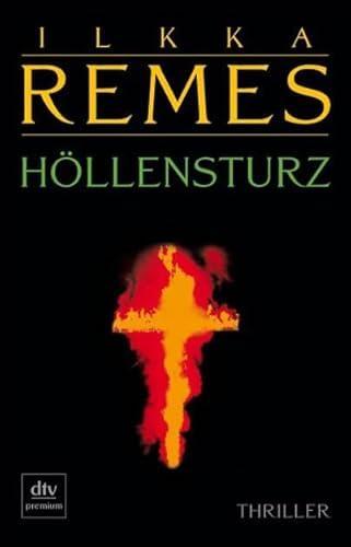 Ilkka Remes: Höllensturz (Paperback, German language, 2006)