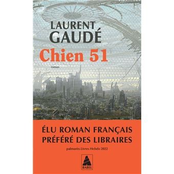 Laurent Gaude: Chien 51 (French language, BABEL)