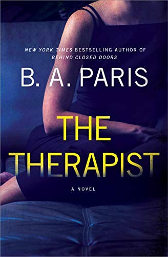 Freida McFadden, B.A. Paris: The Therapist (Hardcover, 2021, St. Martin's Press)