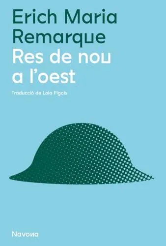 Erich Maria Remarque: Res de nou a l'oest (Valencian language, 2022)