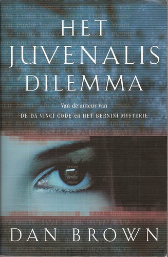 Dan Brown: Het Juvenalis Dilemma (Paperback, Dutch language, 2004, Luitingh)