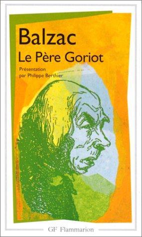 Honoré de Balzac: Le père Goriot (French language, 1996, Groupe Flammarion)