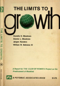 Jørgen Randers, Dennis Meadows, Donella H. Meadows, William W. Behrens III: Limits to Growth (Hardcover, 2004, Universe Books New York)