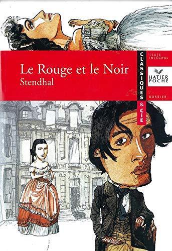 Stendhal: Le rouge et le noir : 1830 (French language, 2004, Hatier)