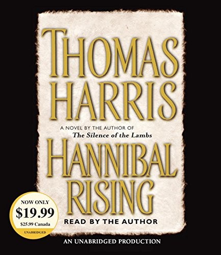 Thomas Harris: Hannibal Rising (2016, Random House Audio)