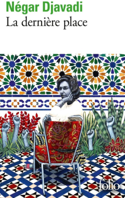 Négar Djavadi: La Dernière Place (Français language, 2024, Gallimard)