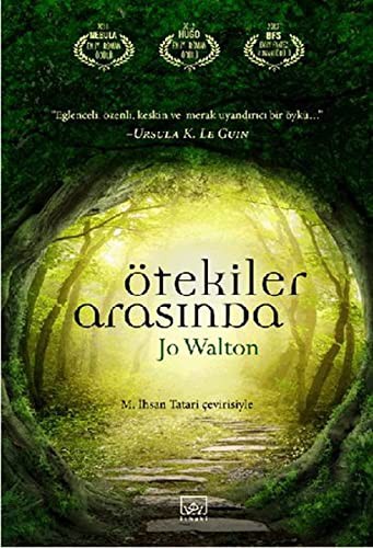 Jo Walton: Ötekiler Arasında (Paperback, Turkish language, Ithaki Yayinlari)