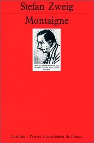 Stefan Zweig: Montaigne (French language, 1982)