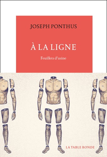 Joseph Ponthus: À la ligne : Feuillets d'usine (2019, Table ronde)