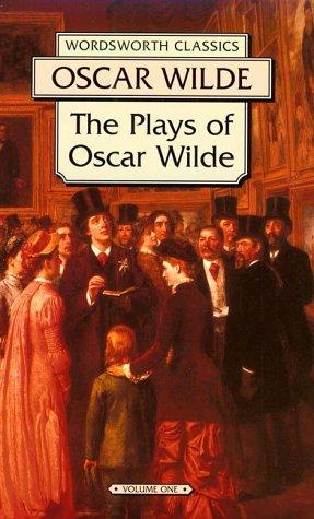 Oscar Wilde: The Plays of Oscar Wilde (Paperback, 1998, NTC/Contemporary Publishing Company)