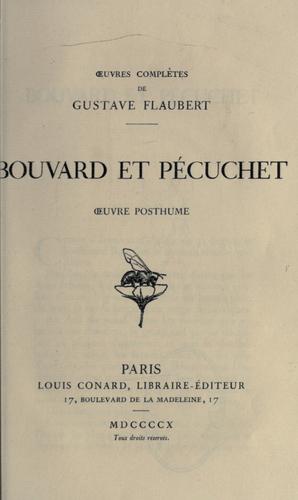 Gustave Flaubert: Bouvard et Pécuchet é (French language, 1910, L. Conard)