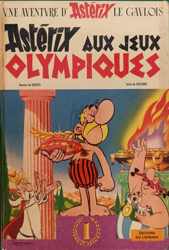 René Goscinny, Albert Uderzo: Astérix aux Jeux Olympiques (1968, Editions du Lombard)