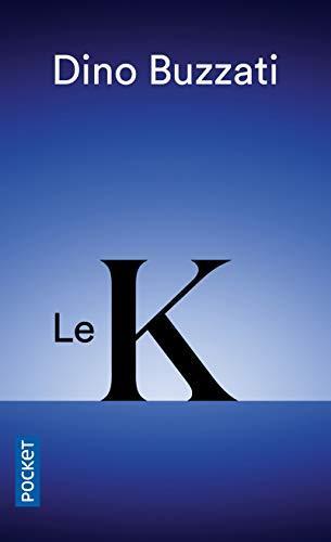 Dino Buzzati: Le K (French language)