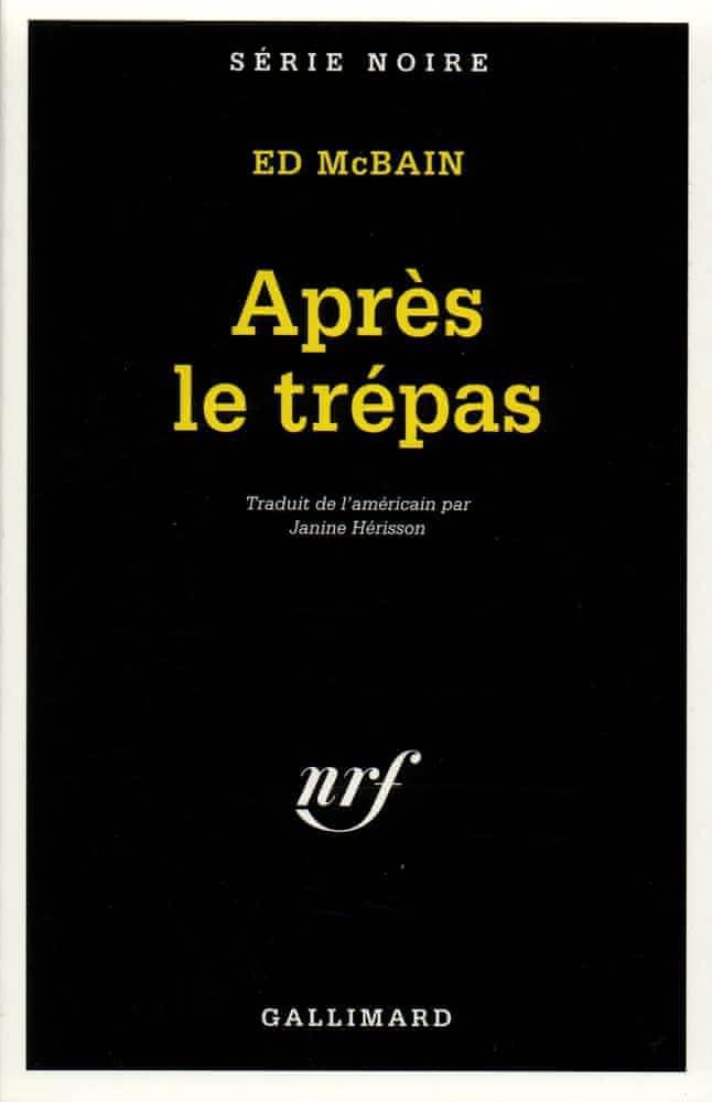 Evan Hunter: Après le trépas (French language, 1997, Éditions Gallimard)