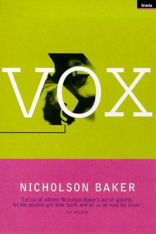 Nicholson Baker: Vox (1998, Granta Books)