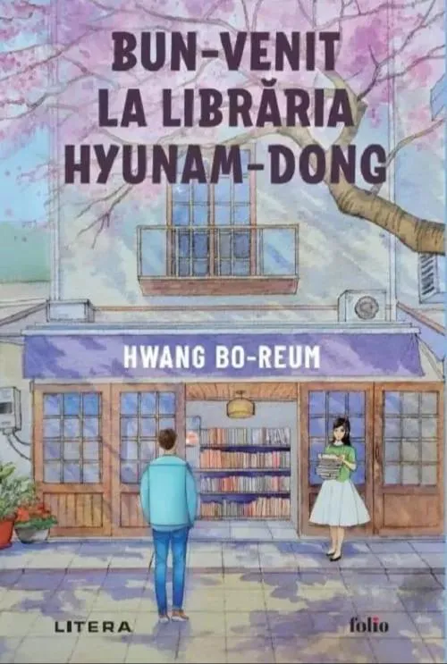 Hwang Bo-reum: Bun-venit la librăria Hyunam-dong (Romanian language, 2025, Litera Publishing House)