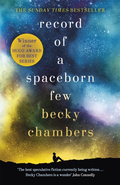 Becky Chambers (Duplicate): Record of a Spaceborn Few (Hardcover, 2018, Hodder & Stoughton)