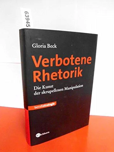 Gloria Beck: Verbotene Rhetorik (German language, 2010)