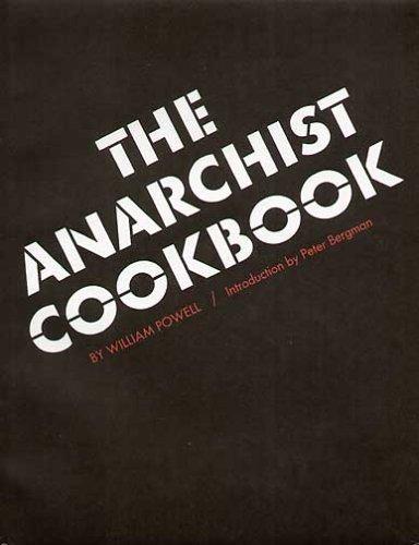 William Powell: The anarchist cookbook (2002, Ozark Press)