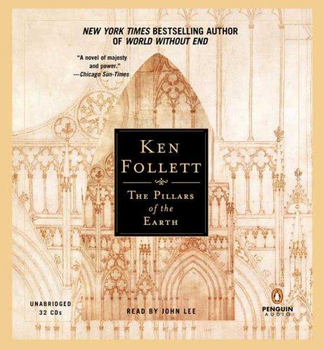 Ken Follett: The Pillars of the Earth (2007, Penguin Audio)