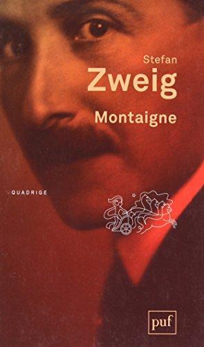 Stefan Zweig: Montaigne (French language, 2012)