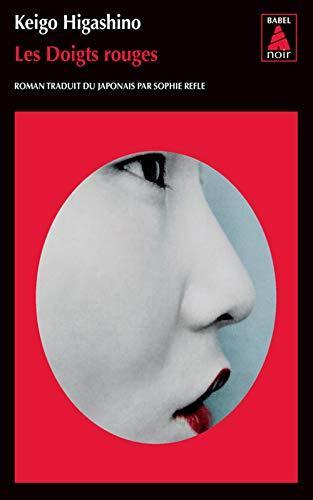 Keigo Higashino: Les Doigts rouges (French language, 2020, Actes Sud)