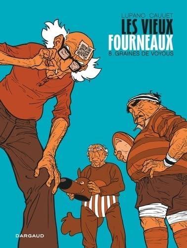 Wilfrid Lupano, Paul Cauuet: Graines de voyous (GraphicNovel, French language, 2024, Dargaud)