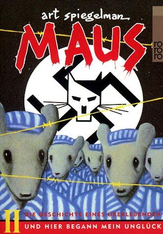 Maus 2. Und hier begann mein Unglück. Die Geschichte eines Überlebenden. (Paperback, German language, Rowohlt Tb.)