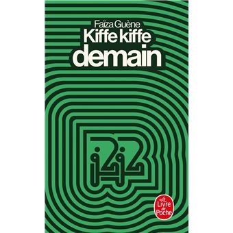Faïza Guène: Kiffe kiffe demain (francais language)