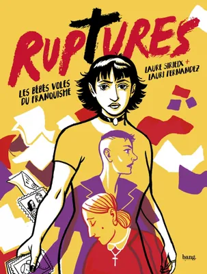 Laure Sirieix, Lauri Fernandez: Ruptures (GraphicNovel, French language, 2022, Bang éditions)