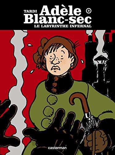Tardi: Le Labyrinthe infernal (Paperback, CASTERMAN)