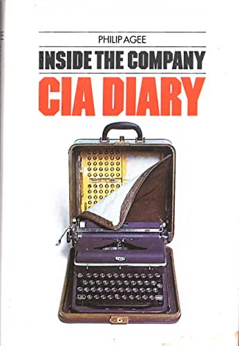 Philip Agee: Inside the Company CIA Diary (Paperback, Bantam Books)