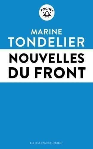 Marine Tondelier: Nouvelles du front (French language, 2024)