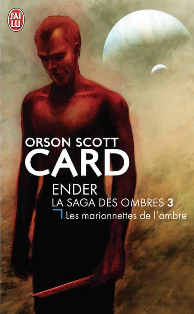 Orson Scott Card: Les marionnettes de l'ombre (French language)