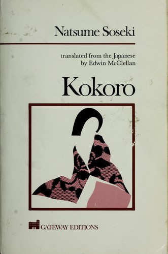 Natsume Sōseki: Kokoro (1985, Regnery Gateway)