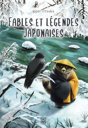 Ippei Otsuka: Fables et légendes japonaises (French language, 2021, Ynnis Éditions)