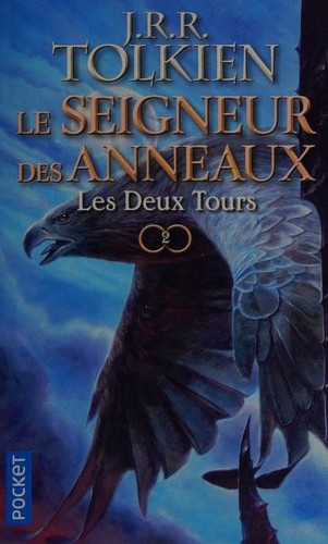 J.R.R. Tolkien: Les Deux Tours (Paperback, French language, 2017, Christian Bourgois)