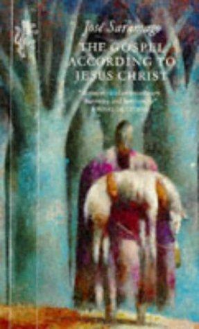 José Saramago: The Gospel According to Jesus Christ (Paperback, 1999, Harvill Pr)