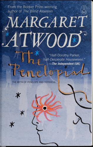 Margaret Atwood: The Penelopiad (Paperback, 2005, Canongate)