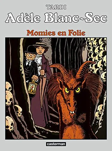 Jacques Tardi: Momies en folie (French language, 2018, Casterman)
