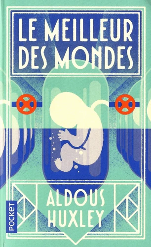 Aldous Huxley: Le meilleur des mondes (Paperback, French language, 2017, Pocket)