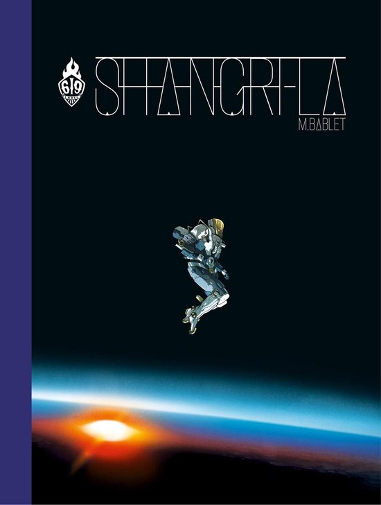 Mathieu Bablet: Shangri-La (Hardcover, Français language, 2016, ANKAMA)